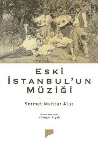 Eski Istanbulun Müzigi