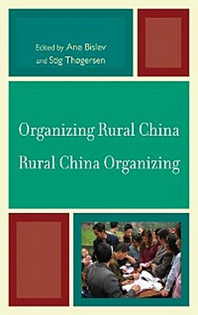 Organizing Rural China — Rural China Organizing