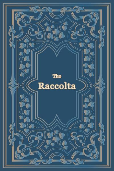 The Raccolta - Large Print