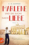 Marlene und die Suche nach Liebe