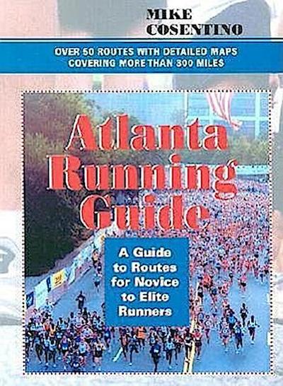 Atlanta Running Guide