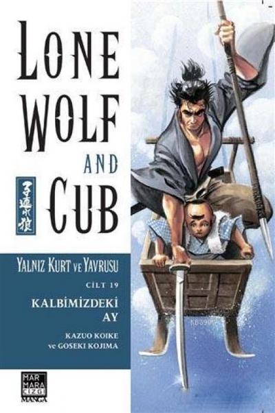 Yalniz Kurt ve Yavrusu Cilt 19 - Kalbimizdeki Ay