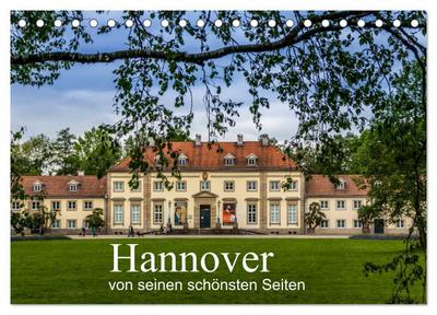 Hannover von seinen schönsten Seiten (Tischkalender 2024 DIN A5 quer), CALVENDO Monatskalender