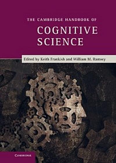 Cambridge Handbook of Cognitive Science