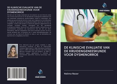 DE KLINISCHE EVALUATIE VAN DE KRUIDENGENEESKUNDE VOOR DYSMENORROE