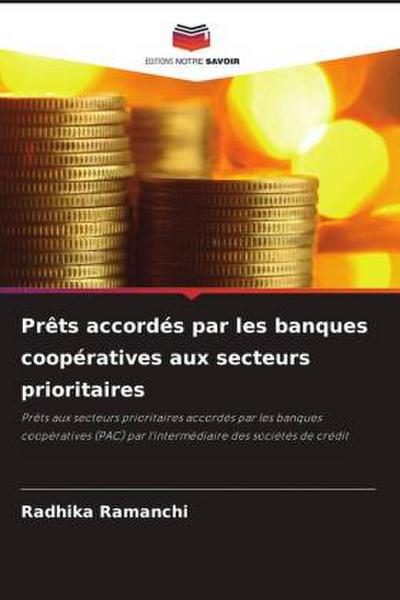 Prêts accordés par les banques coopératives aux secteurs prioritaires