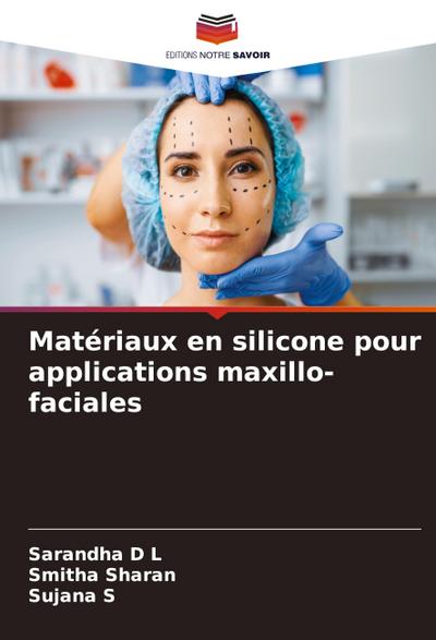 Matériaux en silicone pour applications maxillo-faciales