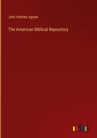 The American Biblical Repository