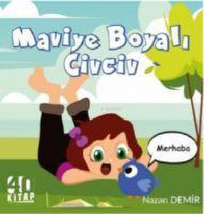 Maviye Boyali Civciv