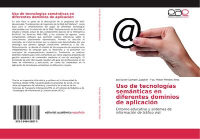 Uso de tecnologías semánticas en diferentes dominios de aplicación