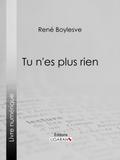 Tu n’es plus rien