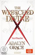 The Wretched Divine – Verflucht