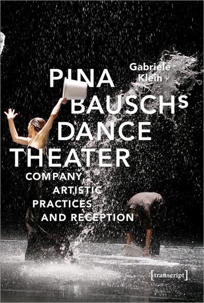 Pina Bausch’s Dance Theater
