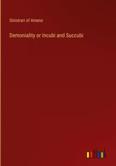 Demoniality or Incubi and Succubi