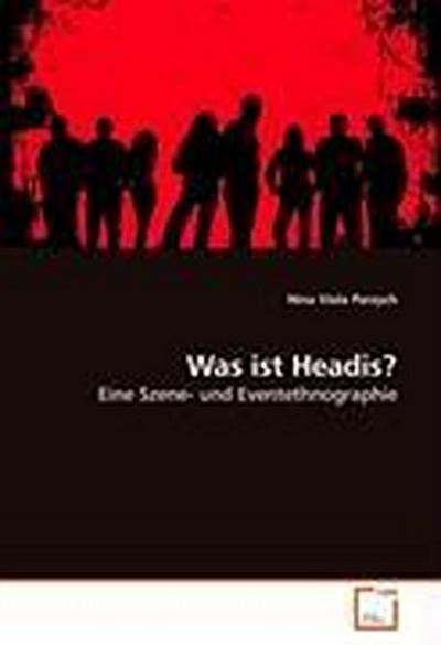 Was ist Headis?