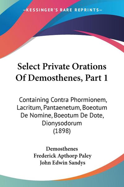 Select Private Orations Of Demosthenes, Part 1