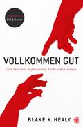 Vollkommen gut
