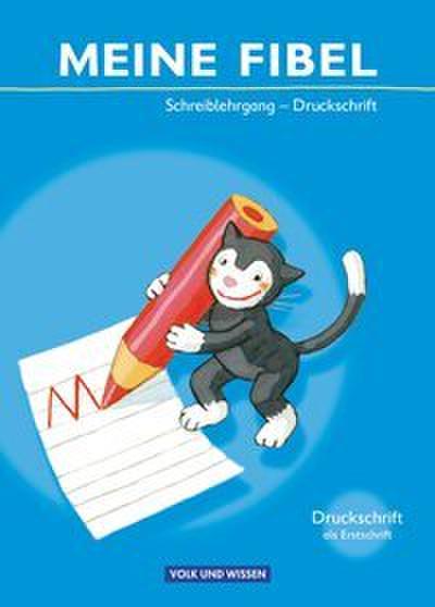 Meine Fibel - Ausgabe 2009