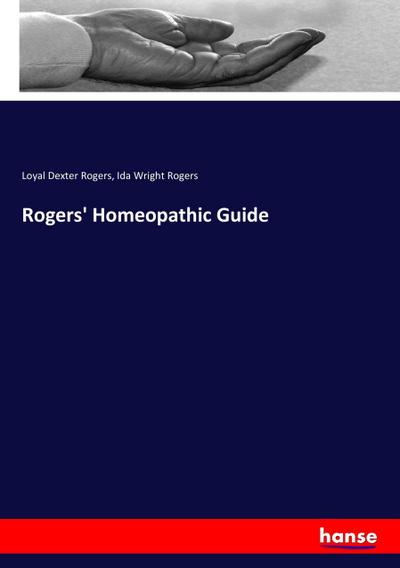 Rogers’ Homeopathic Guide
