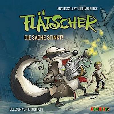 Flätscher - Die Sache stinkt, 1 Audio-CD