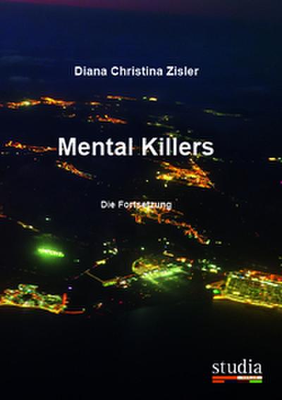Mental Killers