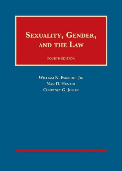 Sexuality, Gender, and the Law