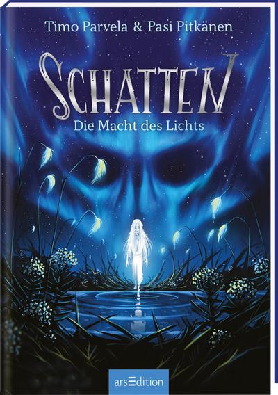 Schatten - Die Macht des Lichts (Schatten 3)