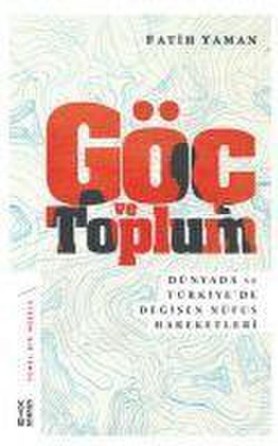 Göc ve Toplum
