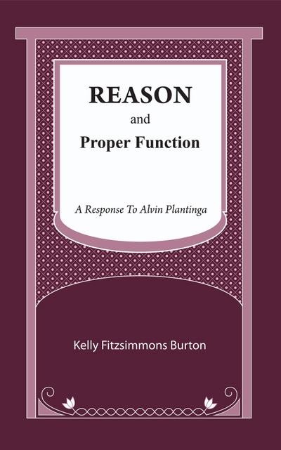 Reason and Proper Function