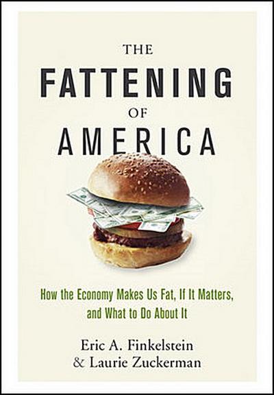 The Fattening of America