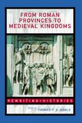 From Roman Provinces to Medieval Kingdoms