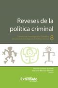 Reveses de la política criminal