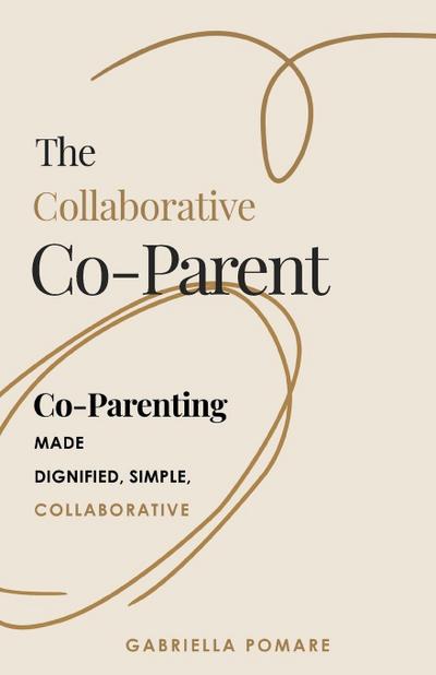 The Collaborative Co Parent
