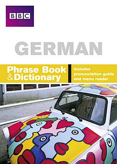 BBC GERMAN PHRASEBOOK & DICTIONARY