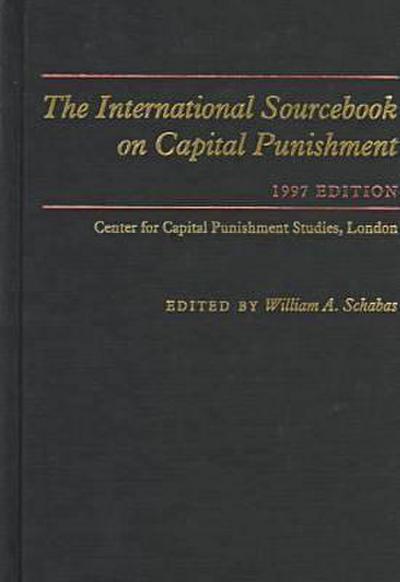 The International Sourcebook on Capital Punishment