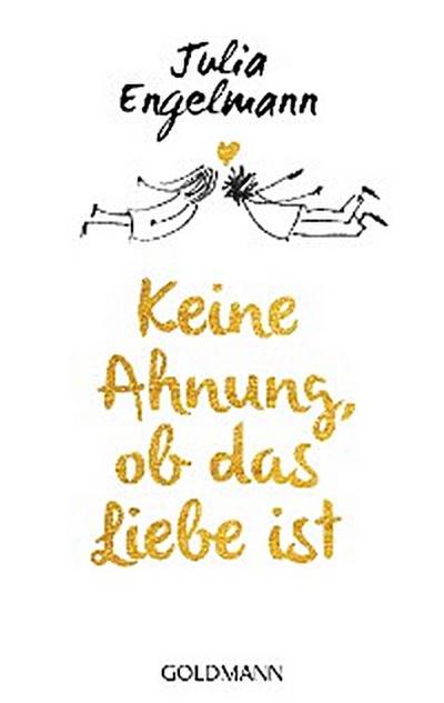 Keine Ahnung, ob das Liebe ist