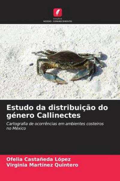 Estudo da distribuição do género Callinectes