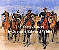 The Forty-Niners, A Chronicle of the California Trail and El Dorado