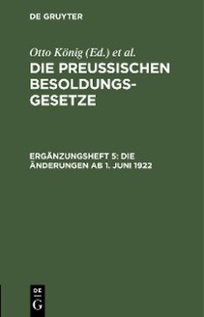 Die Änderungen ab 1. Juni 1922