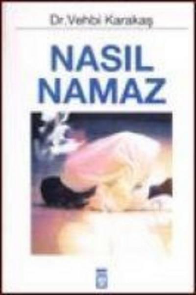 Nasil Namaz