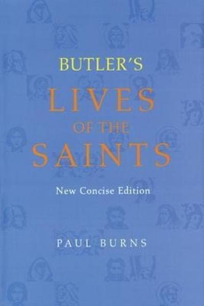 Butler’s Lives of the Saints