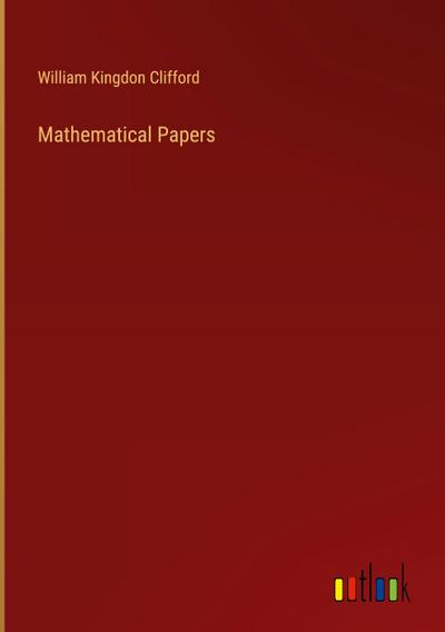Mathematical Papers