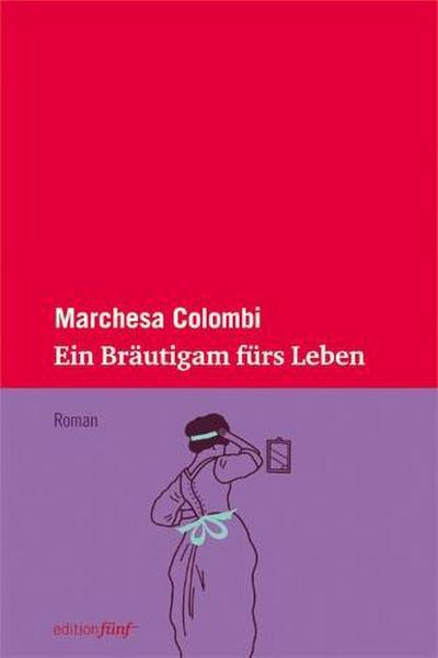 Ein Bräutigam fürs Leben