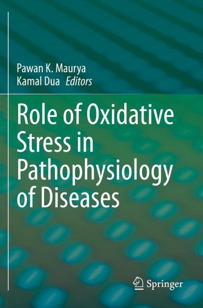 Role of Oxidative Stress in Pathophysiology of Diseases