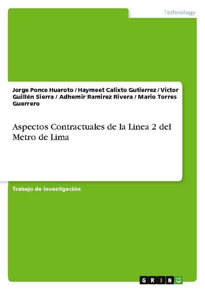 Aspectos Contractuales de la Linea 2 del Metro de Lima