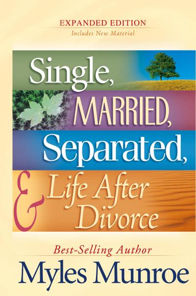 Single, Married, Separated, and Life After Divorce