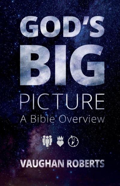God’s Big Picture