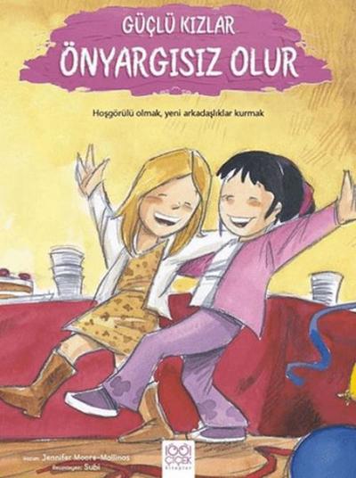 Güclü Kizlar Önyargisiz Olur