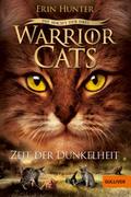 Warrior Cats - Die Macht der Drei: Zeit der Dunkelheit