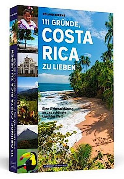 111 Gründe, Costa Rica zu lieben